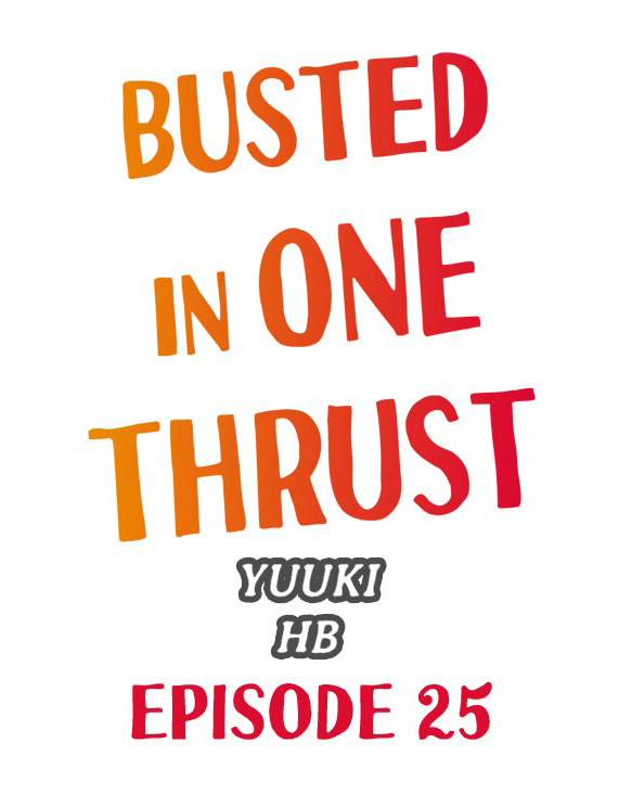 Busted in One Thrust Chap 25 - Page 13