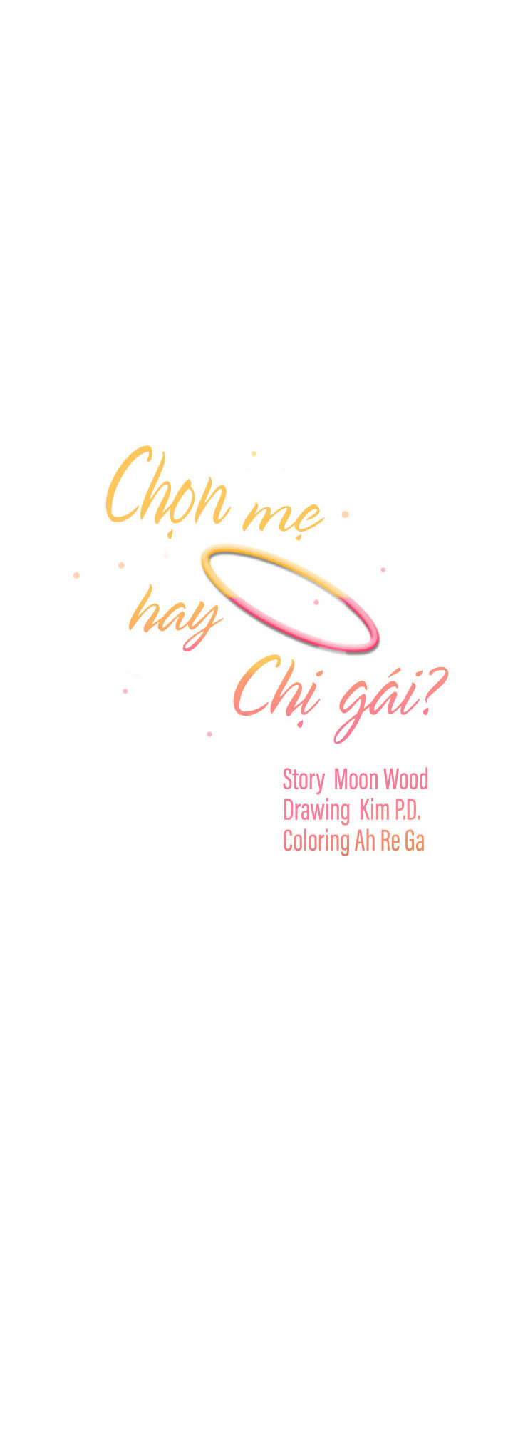 Chọn Mẹ Hay Chị Gái - Trang 1