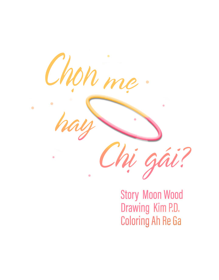 Chọn Mẹ Hay Chị Gái Chapter 3 - Page 3