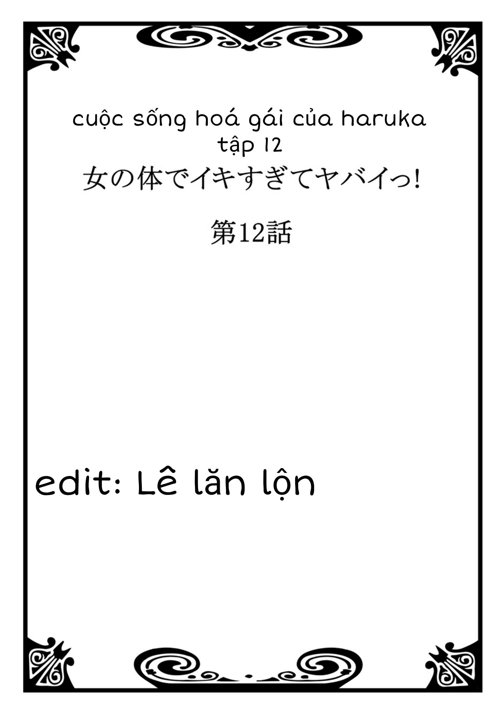 Cuộc Sống Hoá Gái Của Haruka Tập 12 - Page 2