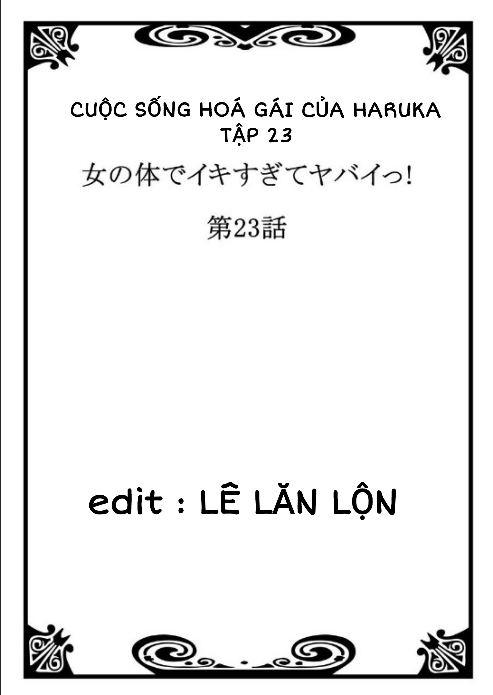 Cuộc Sống Hoá Gái Của Haruka Tập 23 - Page 5