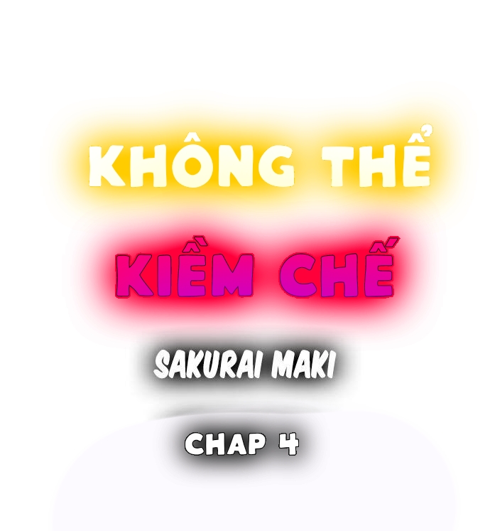 Không Thể Kiềm Chế - Trang 1