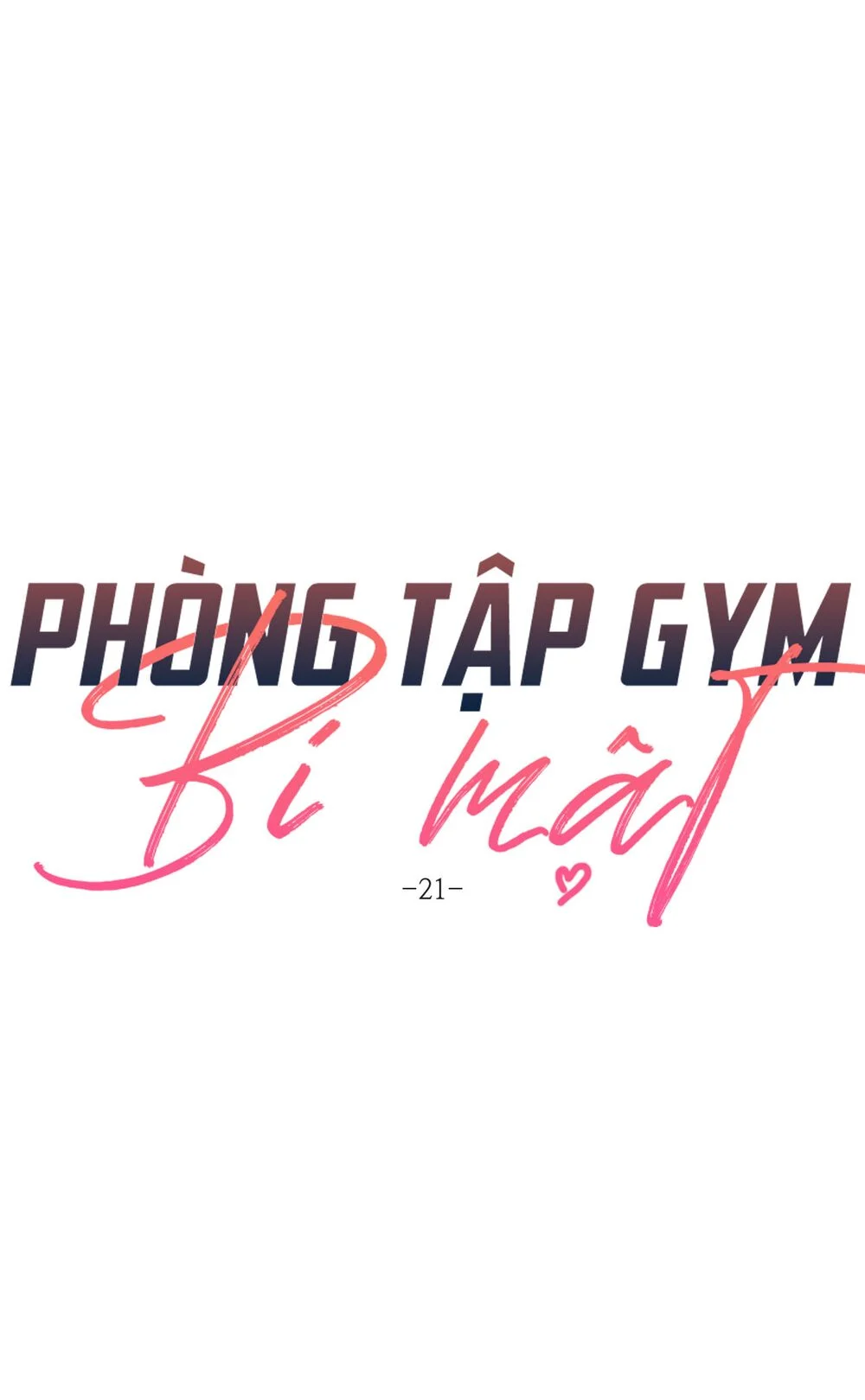 Phòng Tập Gym Bí Mật Chapter 21 - Page 1