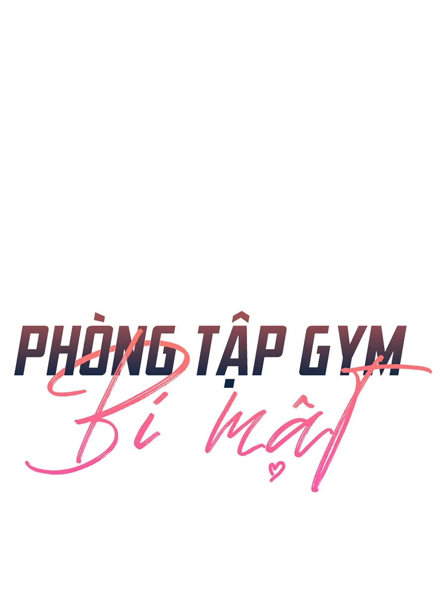 Phòng Tập Gym Bí Mật Chapter 39 - Page 4