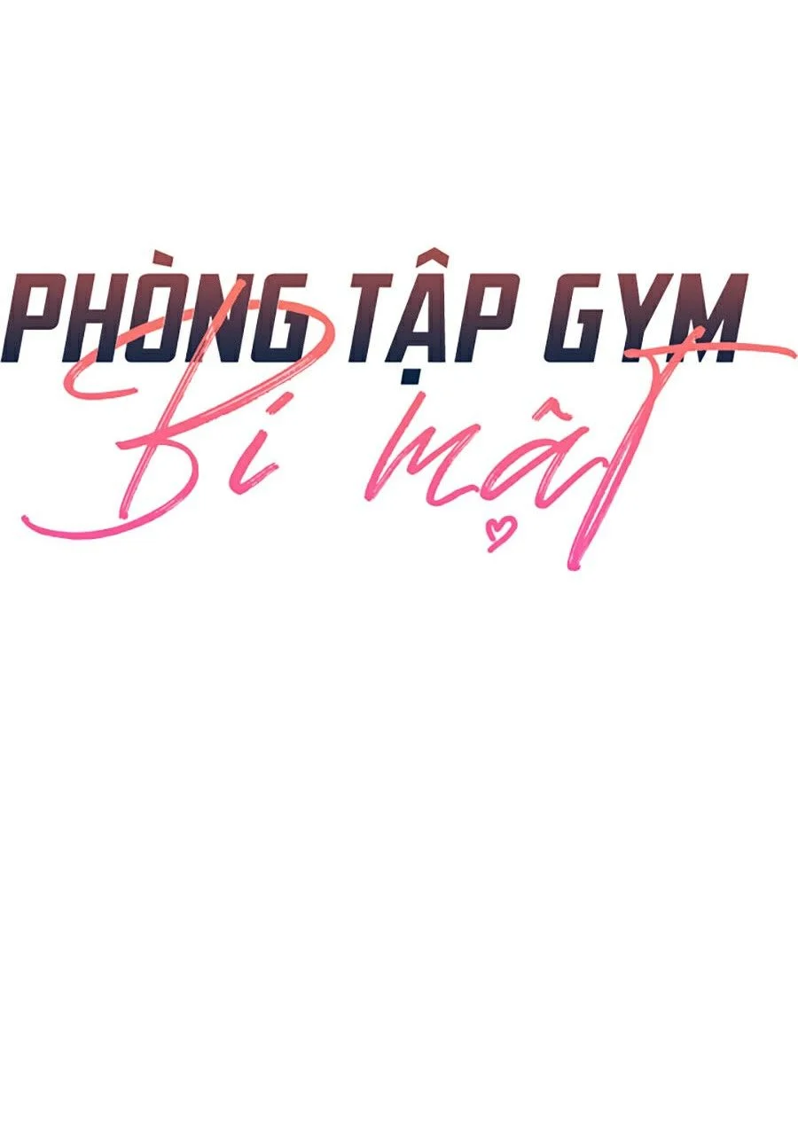 Phòng Tập Gym Bí Mật Chapter 47 - Page 40