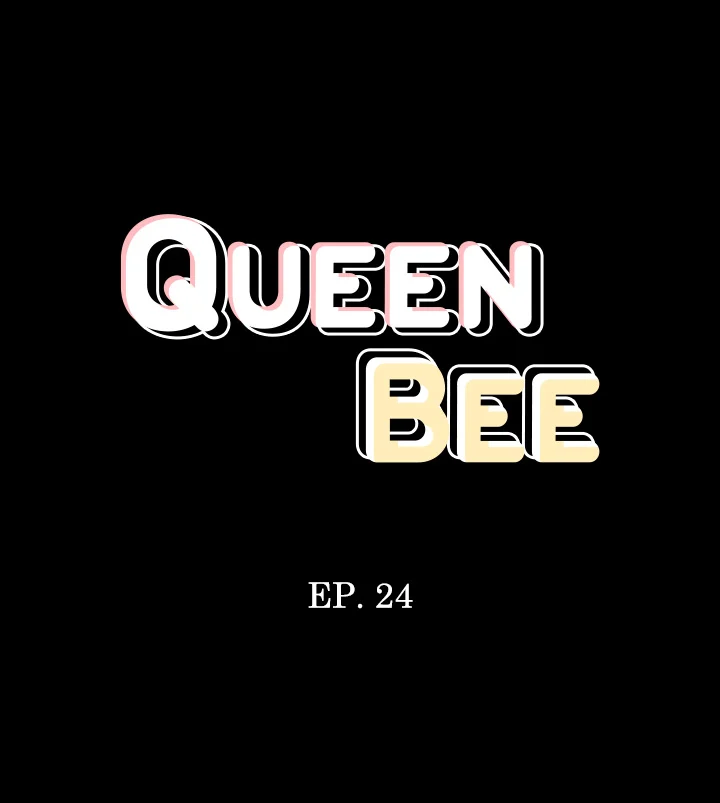 Queen Bee – Ong Chúa Chapter 24 - Page 4