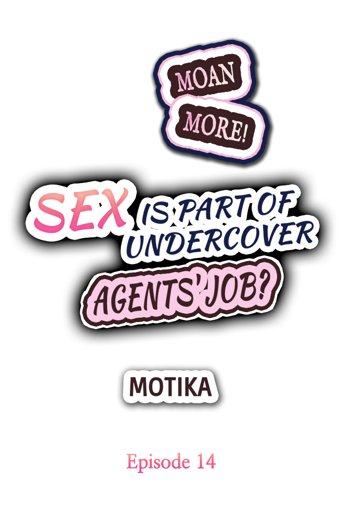 Sex is Part of Undercover Agent's Job? Chapter 14 - Page 2