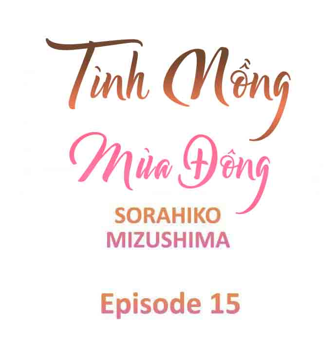 Tình Nồng Mùa Đông Chapter 15 - Page 3