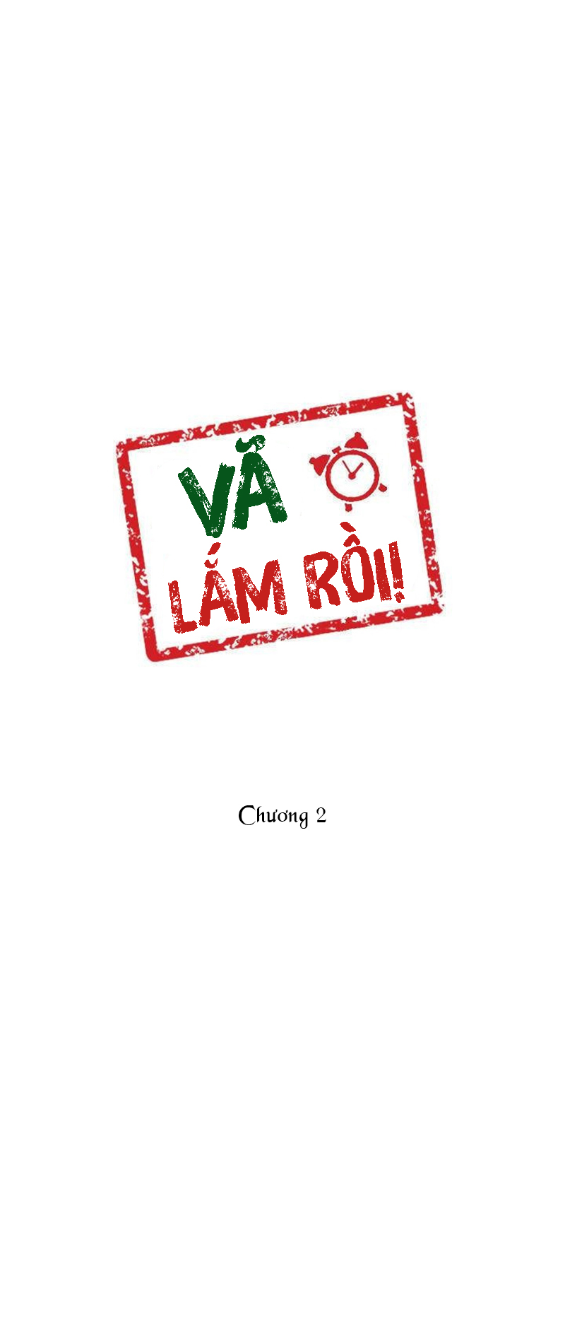 Vã Lắm Rồi! Chapter 2 - Page 5